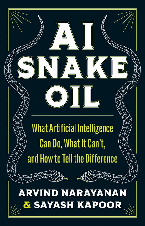 Actual product image Ai Snake Oil (English, Arvind Narayanan, Sayash Kapoor, 2024)