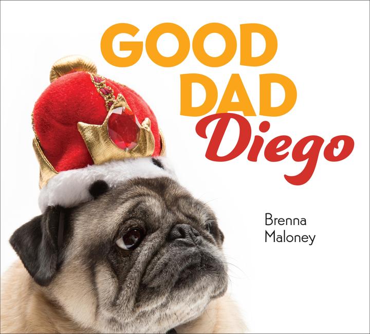 Produktbild Viking Books for Young Readers Good Dad Diego (Brenna Maloney, Englisch)