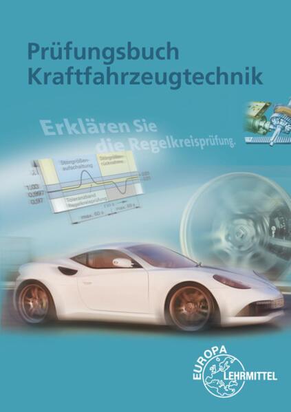 Image du produit Livre d'examen Technique automobile (Allemand, Richard Fischer, Wolfgang Keil, Bernd Schlögl, Alois Wimmer, 2008)