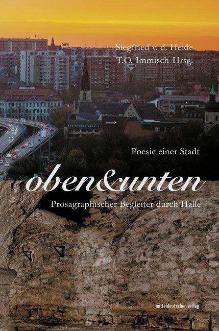 Immagine prodotto Oben & unten. Poesie einer Stadt (Tedesco, T. O. Immisch, Siegfried von der Heide, 2023)
