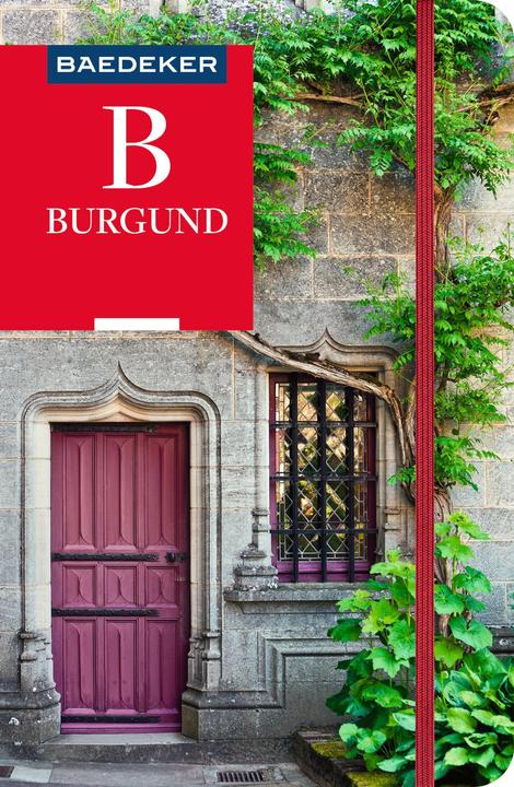 Produktbild Reiseführer Burgund (Deutsch, Dr. Madeleine Reincke, Susanne Feess, Klaus Simon, 2024)