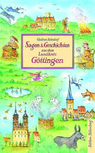 Image du produit Légendes et histoires de la région de Göttingen (Gudrun Keindorf, Allemand)