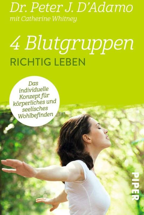 Produktbild 4 Blutgruppen - Richtig leben (Deutsch, Peter J. D'Adamo, 2014)
