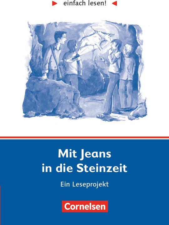 Produktbild Mit Jeans in die Steinzeit (Deutsch, Michaela Greisbach, 2005)