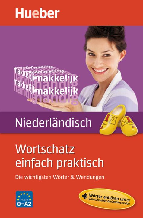 Image du produit Wortschatz einfach praktisch - Niederländisch (Allemand, Sofie Melis, 2011)