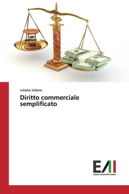 Immagine prodotto Diritto commerciale semplificato (Juliana Juliana, 2020)
