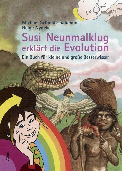 Actual product image Susi Neunmalklug erklärt die Evolution (German, Michael Schmidt-Salomon, Helge Nyncke, 2009)
