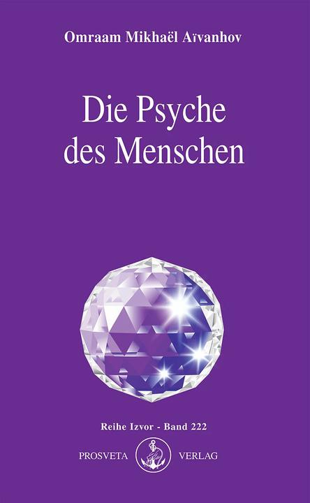 Image du produit Psyche des Menschen (Allemand, Omraam Mikhael Aivanhov., 2007)