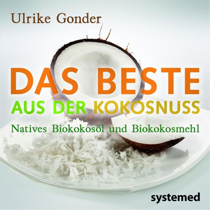 Immagine prodotto Das Beste aus der Kokosnuss (Tedesco, Ulrike Gonder, 2013)