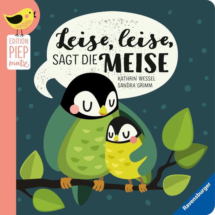 Produktbild Ravensburger Leise, leise, sagt die Meise (Deutsch, Sandra Grimm, Kathrin Wessel)