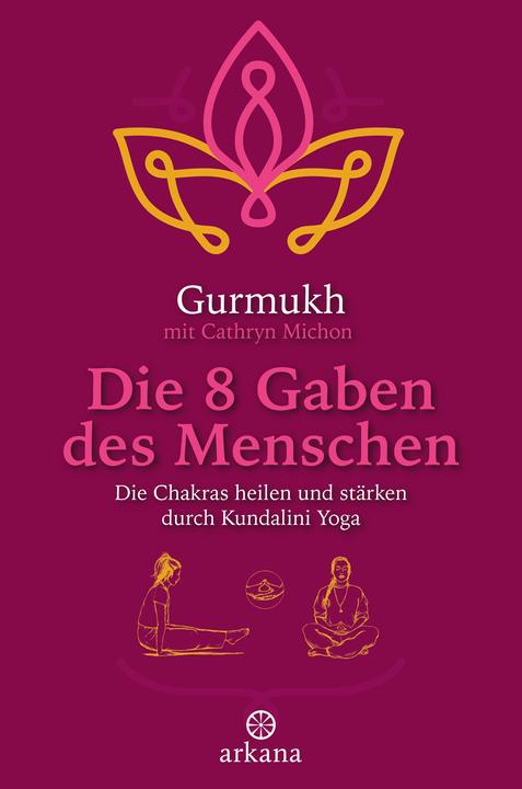 Actual product image Die 8 Gaben des Menschen (German, Gurmukh, Cathryn Michon, Karen Hardenberg, 2024)