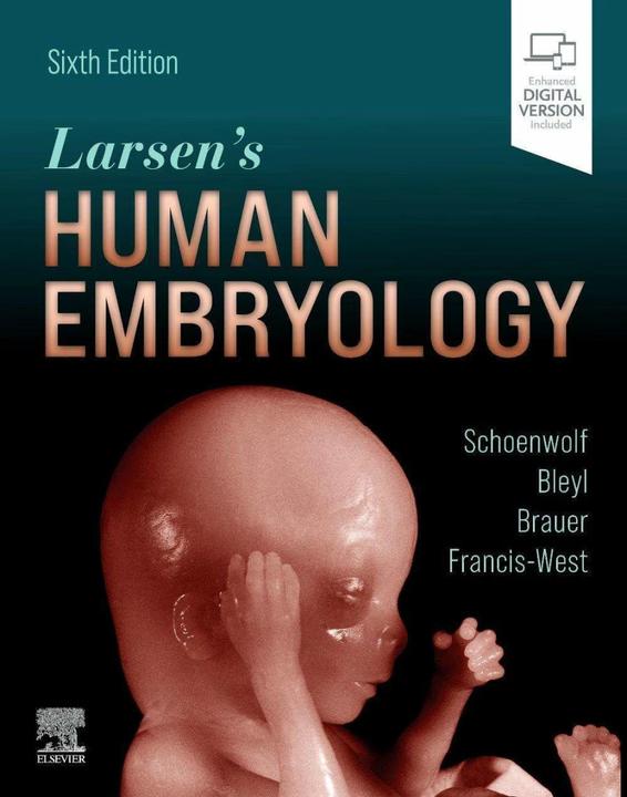 Produktbild Larsen's Human Embryology (Englisch, Philippa H. Francis-West, Philip R. Brauer, Gary C. Schoenwolf, Steven B. Bleyl, 2021)
