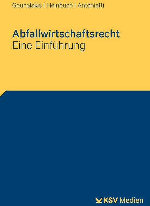Image du produit Abfallwirtschaftsrecht (Allemand, Marc Antonietti, Kathrin Gounalakis, Holger Heinbuch, 2023)