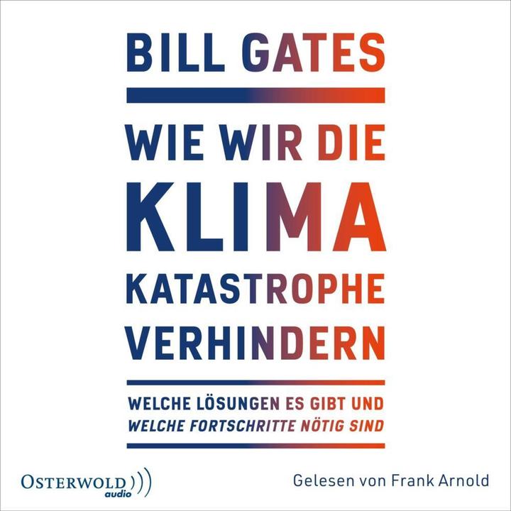 Actual product image How we prevent the climate catastrophe (Hans-Peter Remmler, Karsten Petersen, Bill Gates, Frank Arnold, German)