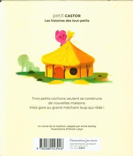 Actual product image Les trois petits cochons (French, Latyk Olivier, Kalicky Anne, 2024)