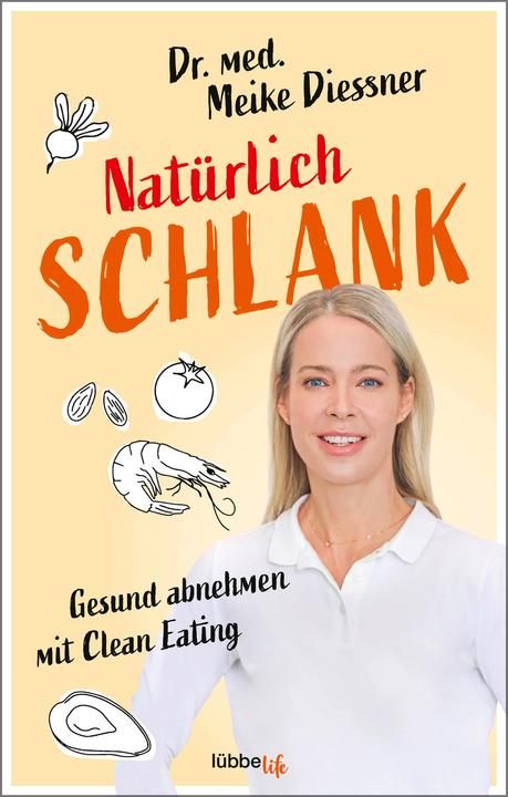 Natürlich schlank (Deutsch, Meike Diessner, 2021)