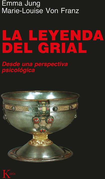 Immagine prodotto La leyenda del Grial : desde una perspectiva psicolgica