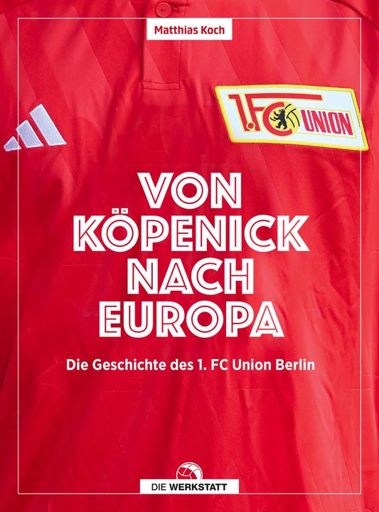 Produktbild Union Berlin (Deutsch, Matthias Koch, 2023)