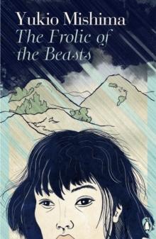Actual product image The Frolic of the Beasts (English, Yukio Mishima, 2023)