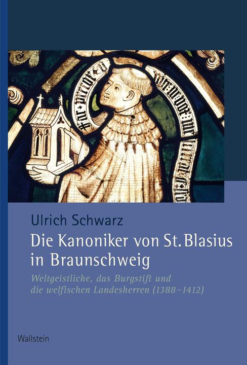 Produktbild Die Kanoniker von St. Blasius (Deutsch, Ulrich Schwarz, 2024)