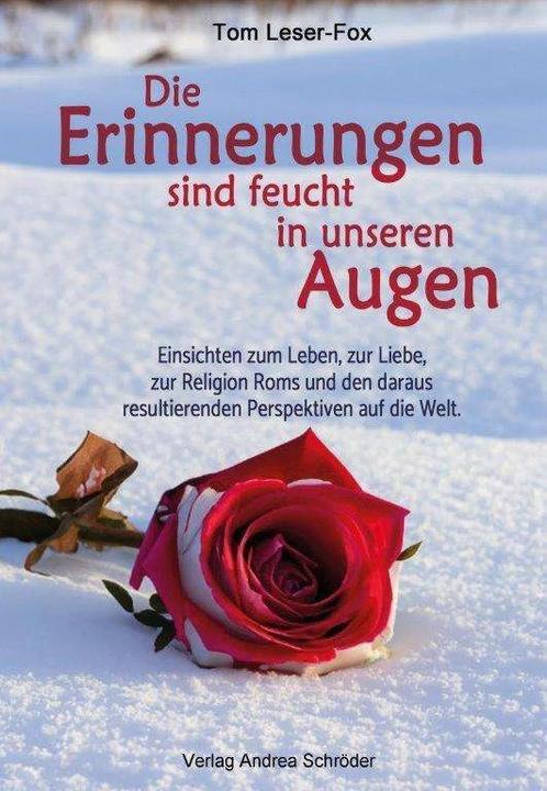 Actual product image Die Erinnerungen sind feucht in unseren Augen (German, Tom Leser-Fox, 2024)