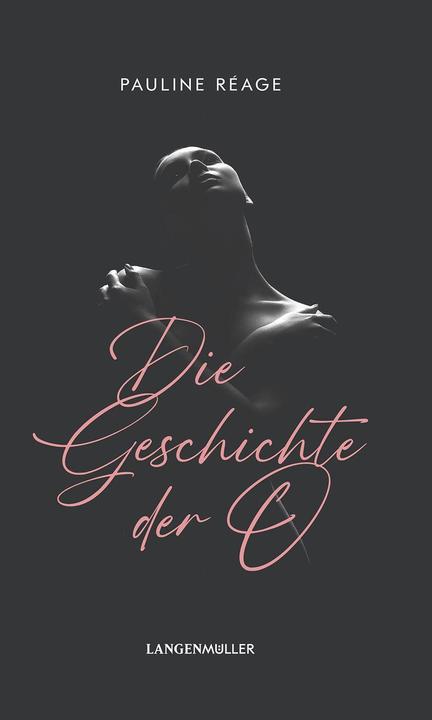 Produktbild Die Geschichte der O (Deutsch, Pauline Rèage, 2022)