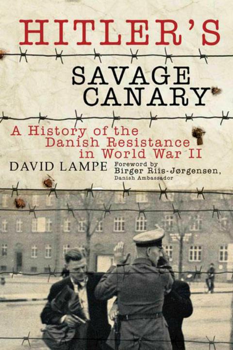 Actual product image Hitler's Savage Canary (English, David Lampe, Birger Riis-Jørgensen, 2014)