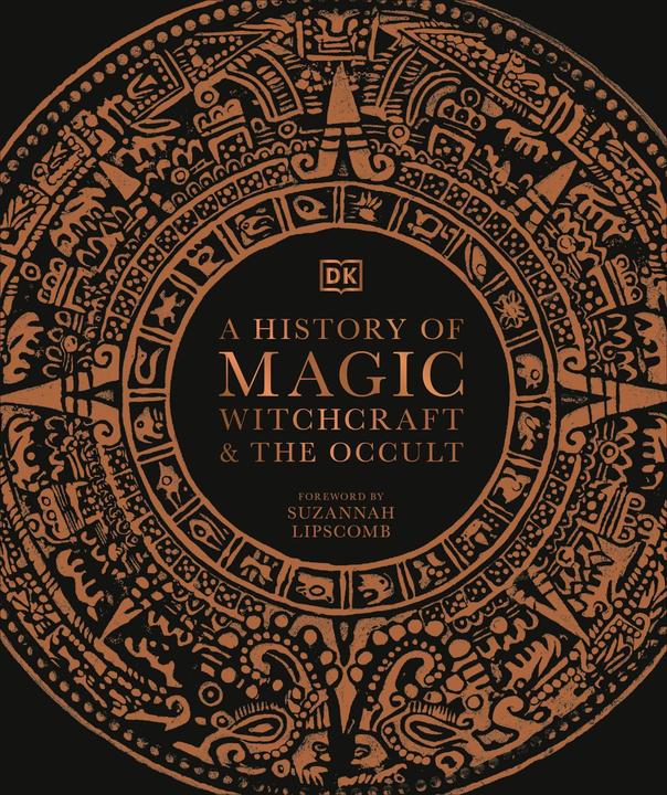 Image du produit A History of Magic, Witchcraft and the Occult (Anglais, DK, 2020)