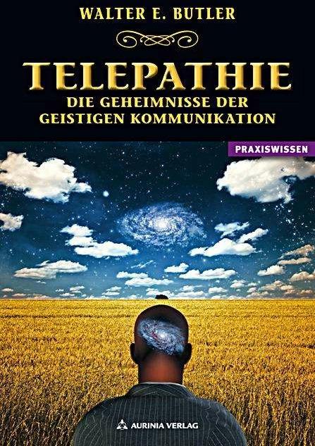 Produktbild Telepathie (Deutsch, Walter Ernest Butler, Dolores Ashcroft-Nowicki, 2014)