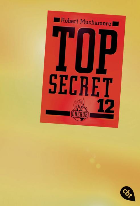 Produktbild Top Secret 12. Die Entscheidung (Robert Muchamore, Deutsch)