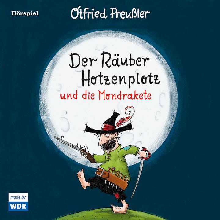 Der Räuber Hotzenplotz und die Mondrakete (Otfried Preussler, Deutsch)