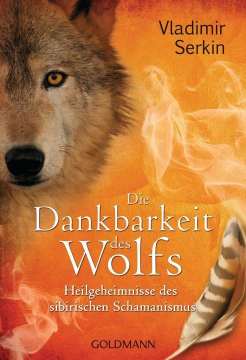 Actual product image The gratitude of the wolf (Vladimir Serkin, Jelena Lovric, German)