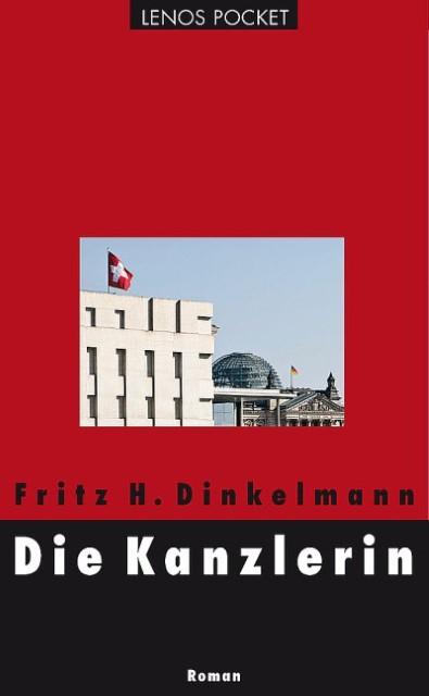 Image du produit La chancelière (Allemand, FritzHDinkelmann, 2010)