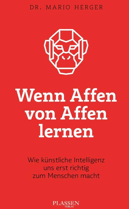 Actual product image Wenn Affen von Affen lernen (German, Mario Herger, 2024)