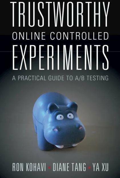 Produktbild Trustworthy Online Controlled Experiments (Englisch, Diane Tang, Ron Kohavi, Ya Xu, 2020)