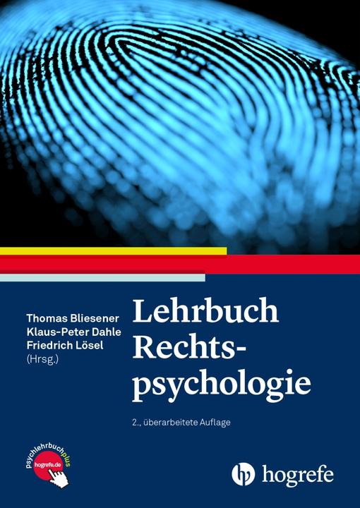 Produktbild Lehrbuch Rechtspsychologie (Deutsch, Thomas Bliesener, Friedrich Lösel, Klaus-Peter Dahle, 2023)