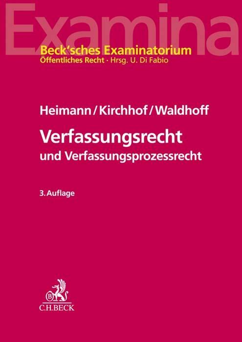 Produktbild Heimann:Verfassungsrecht und Verfassung (Deutsch, Heimann, Kirchhof, HansMarkus (Prof.Dr.), Gregor (Prof.Dr.), Christia, Waldhoff, 2021)