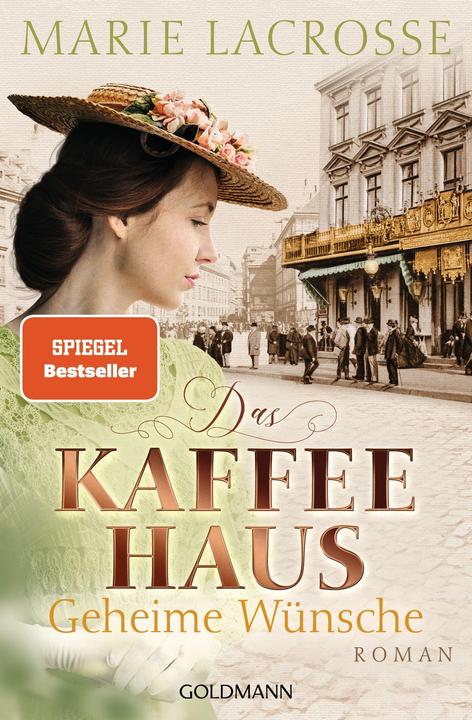 Produktbild Das Kaffeehaus - Geheime Wünsche (Deutsch, Marie Lacrosse, 2021)
