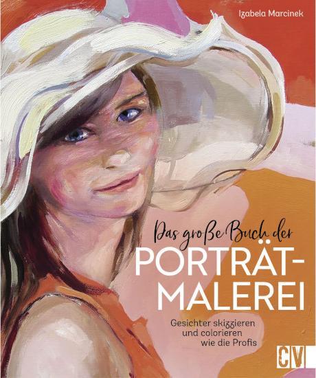 Produktbild Das grosse Buch der Porträtmalerei (Deutsch, Izabela Marcinek, 2022)