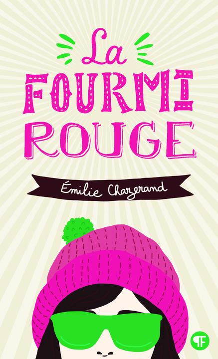 Produktbild La fourmi rouge (Französisch, Chazerand Emilie, 2019)
