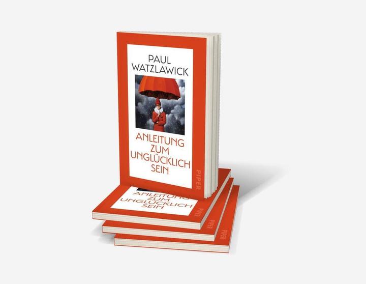Produktbild Anleitung zum Unglücklichsein (Deutsch, Paul Watzlawick, 2021)