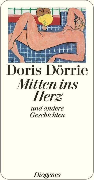Produktbild Mitten ins Herz (Deutsch, Doris Dörrie, 2007)