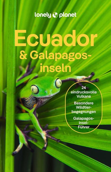 Image du produit Reiseführer Ecuador & Galápagosinseln (Allemand, Jade Bremner, Isabel Albiston, MaSovaida Morgan, Wendy Yanagihara, Brian Kluepfel, 2024)