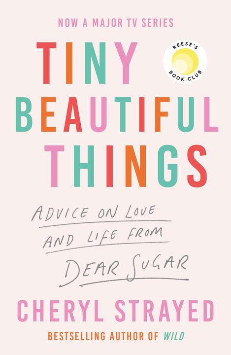 Produktbild Tiny Beautiful Things (Englisch, Cheryl Strayed, 2022)