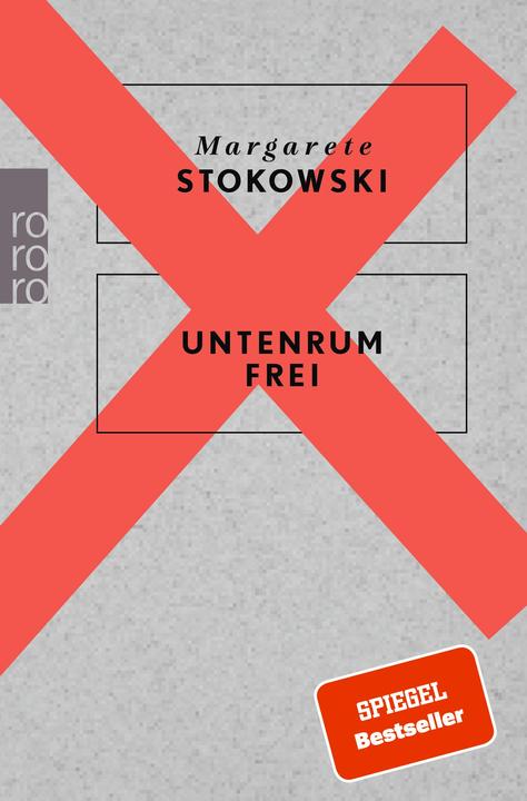 Actual product image Untenrum frei (German, Margarete Stokowski, 2018)