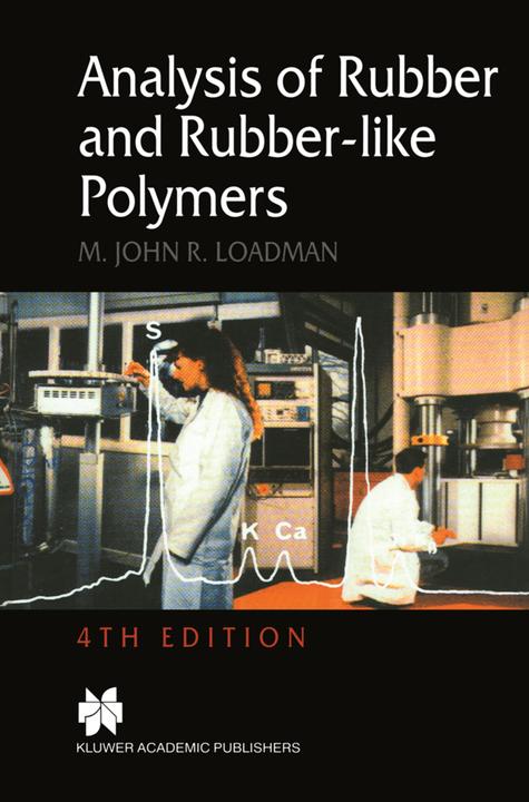 Produktbild Analysis of Rubber and Rubber-like Polymers (Niederländisch, M. J. Loadman, 2012)