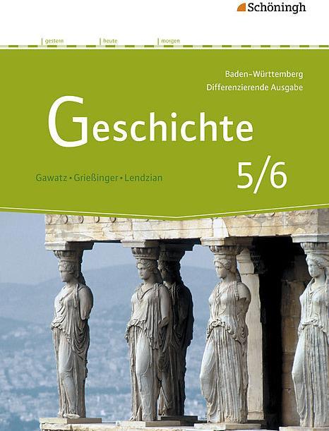 Geschichte 5./6. Schuljahr. Differenzierende Ausgabe. Schülerbuch. BW (Tedesco)