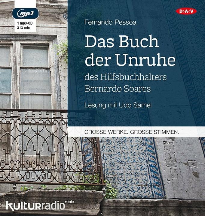 Produktbild Das Buch der Unruhe des Hilfsbuchhalters Bernardo Soares (Fernando Pessoa, Inés Koebel, Udo Samel, Deutsch)