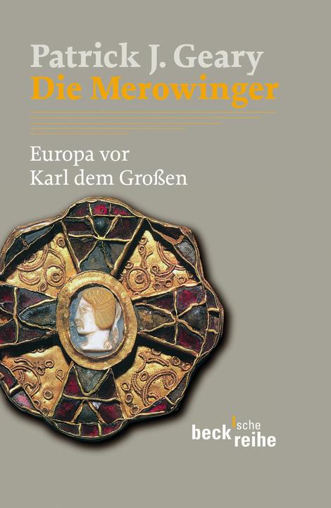 Produktbild Die Merowinger (Deutsch, Ursula Scholz, Patrick J. Geary, 2008)