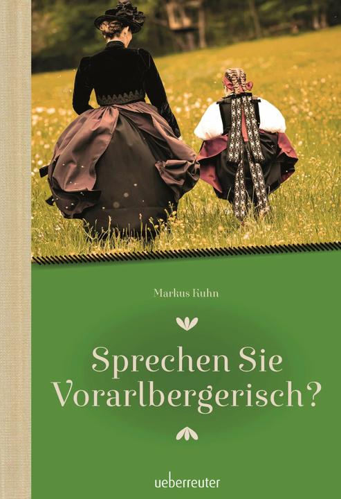 Immagine prodotto Sprechen Sie Vorarlbergerisch (Tedesco, Markus Kuhn, 2022)